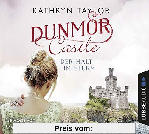 Dunmor Castle - Der Halt im Sturm (Dunmor-Castle-Reihe, Band 2)